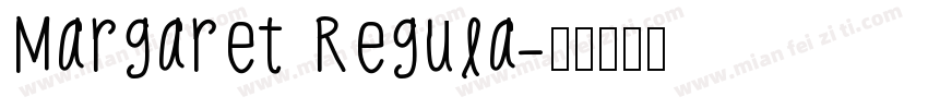 Margaret Regula字体转换